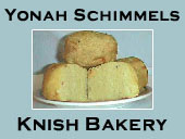 Yonah Schimmels Knish Bakery
